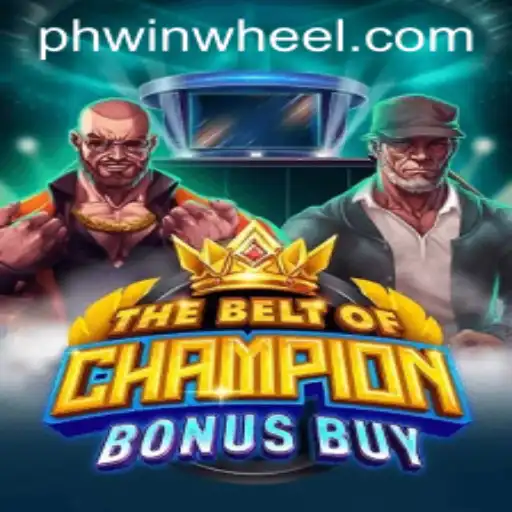 TheBeltOfChampionBonusBuy: A Thrilling New Gaming Experience with PHWIN